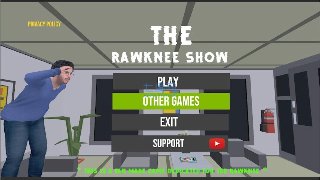 ҵİ칫The Rawknee ShowV0.2